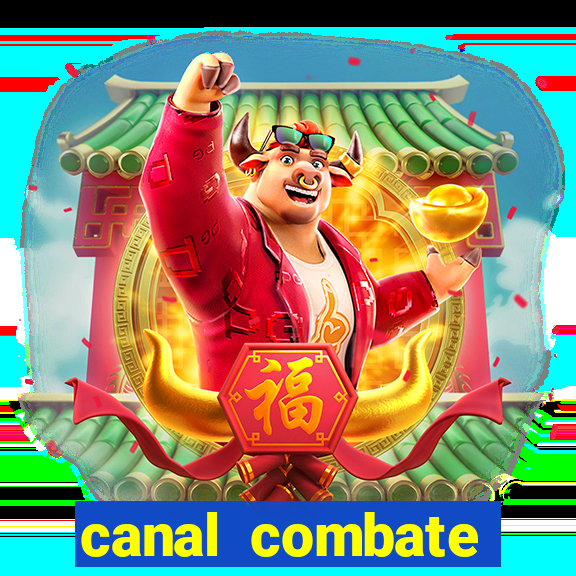 canal combate online ao vivo multicanais